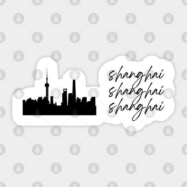 Shanghai Shanghai Shanghai Sticker by simpledesigns